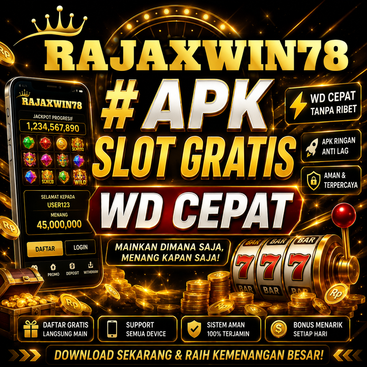 RAJAXWIN78 # APK Slot Gratis WD Cepat